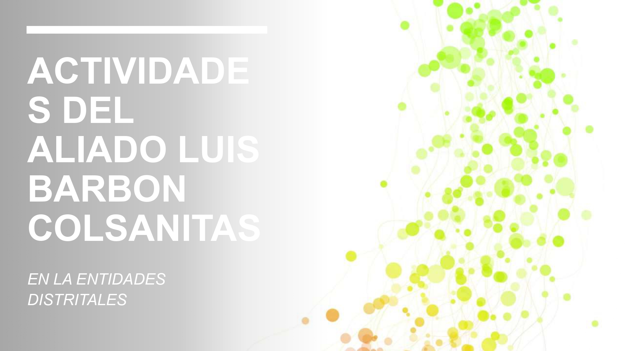 Actividades Aliado Luis Barbon Colsanitas (Marzo)