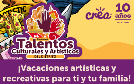 CREA ¡Vacaciones Artísticas y Recreativas! 