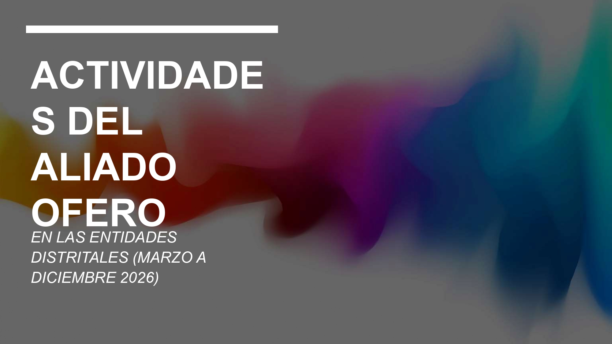 ACTIVIDADES DEL ALAIDO OFERO (MARZO - DICIEMBRE 